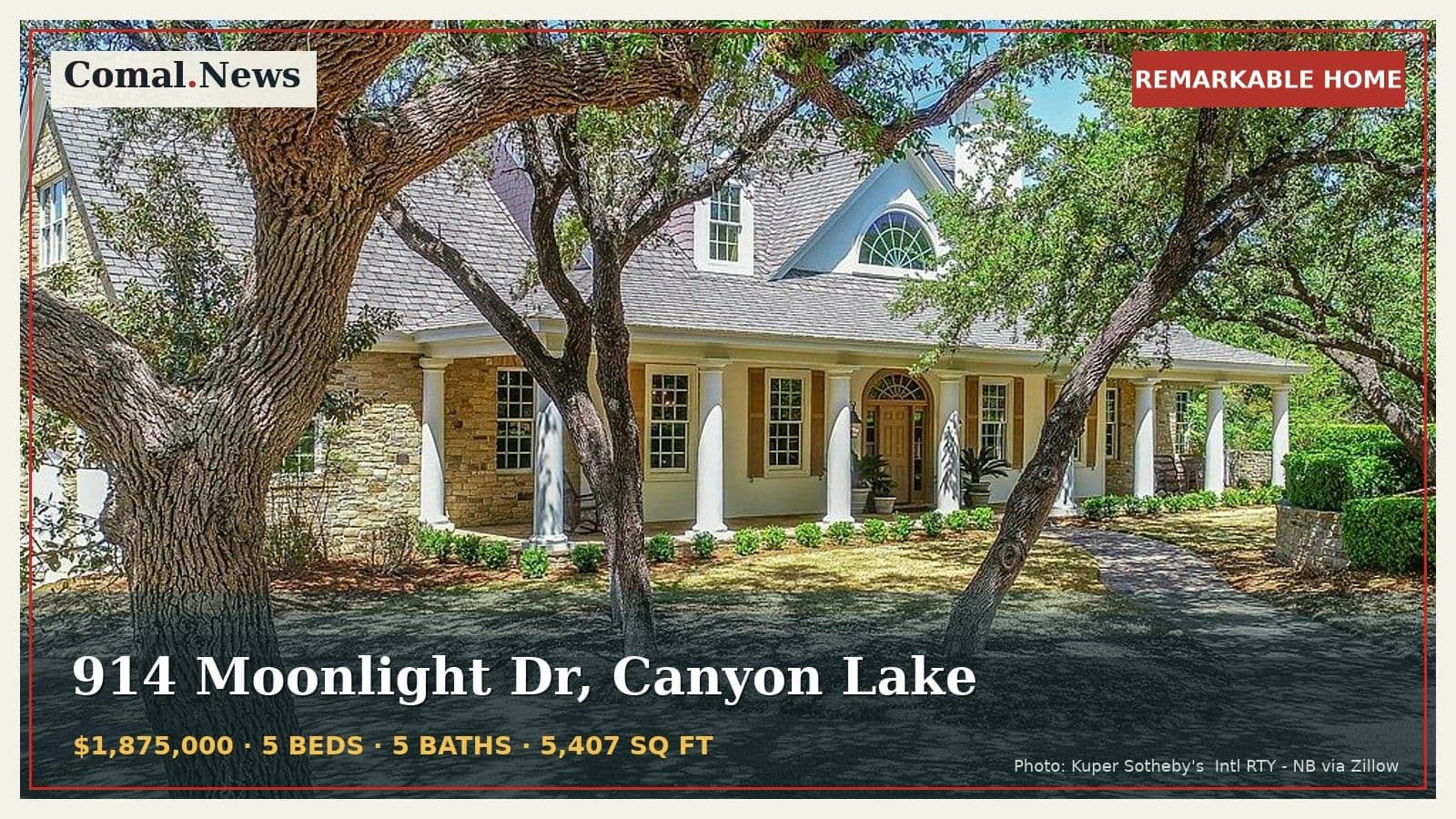 The house at 914 Moonlight Dr, Canyon Lake, TX 78133, from its listing, framed with the Comal.News Remarkable Home banner